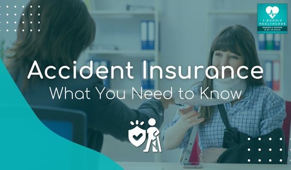 Accident Insurance_ What You Need to Know